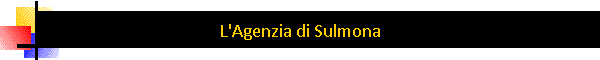 L'Agenzia di Sulmona